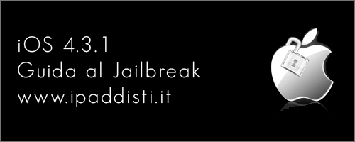 Jailbreak iOS 4.3.1 iPaddisti.it