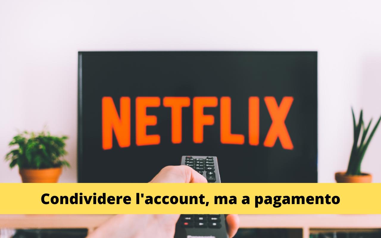 Condivisione Account Netflic