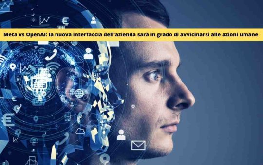 Meta vs OpenAI la nuova interfaccia