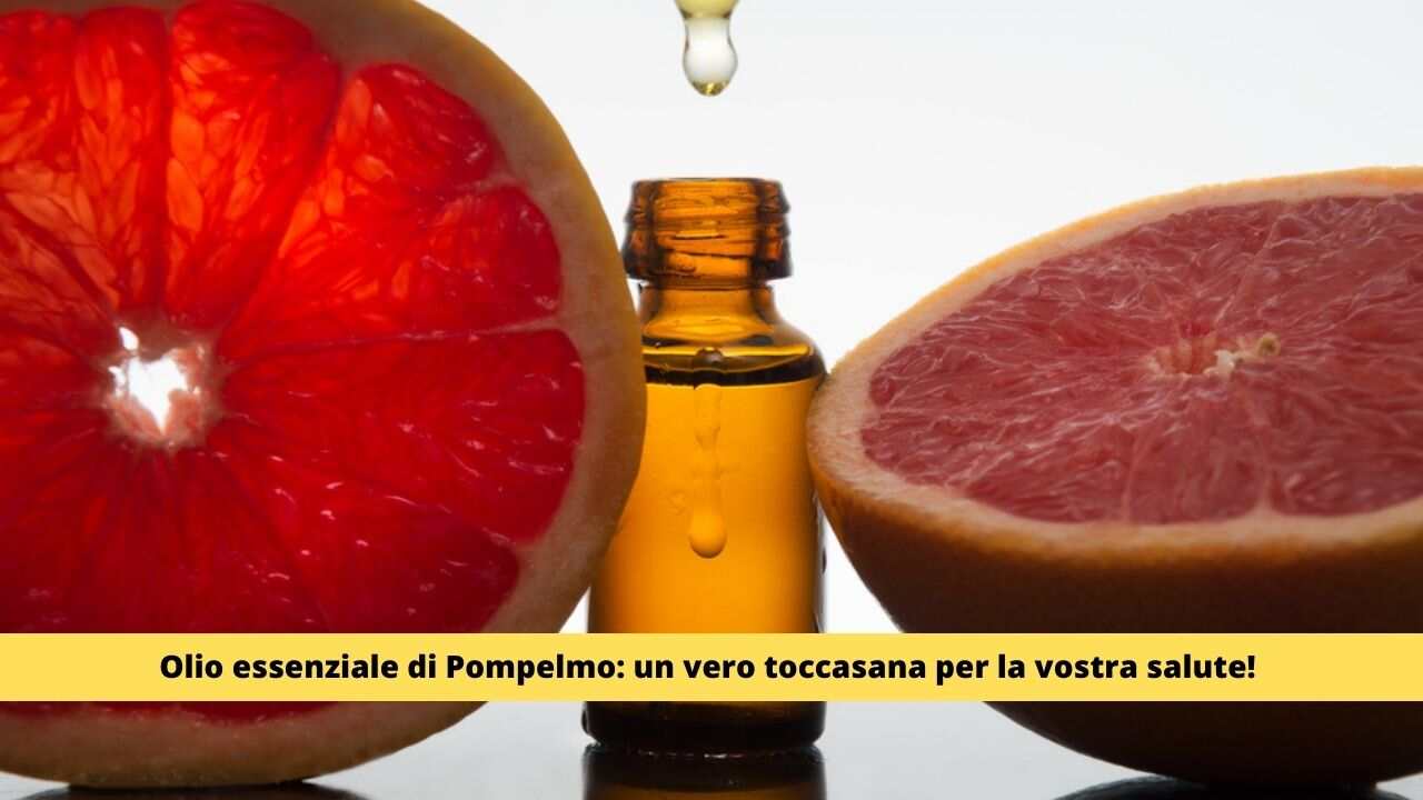 olio essenziale di pompelmo