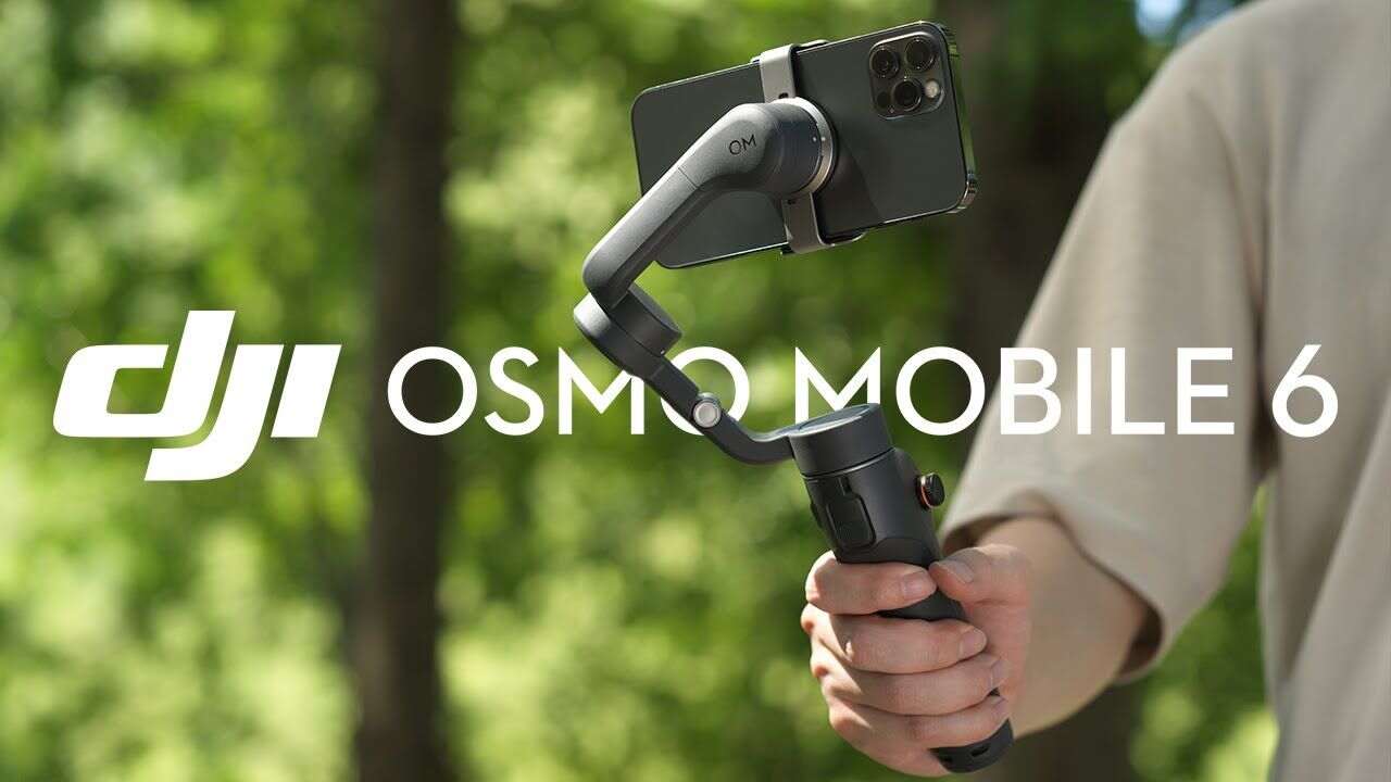 DJI Osmo Mobile 6