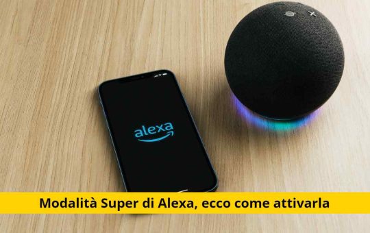 alexa modalità super