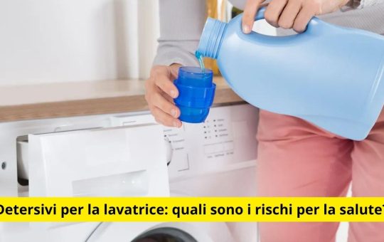 Detersivi per la lavatrice quali sono i rischi per la salute