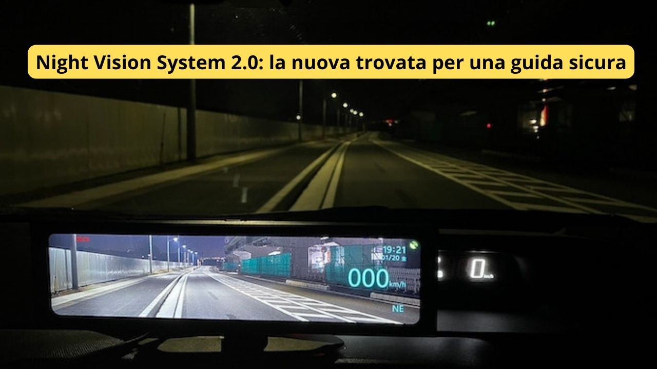 Night Vision System 2.0 la nuova trovata per una guida sicura