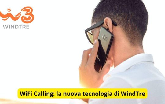 WiFi Calling la nuova tecnologia