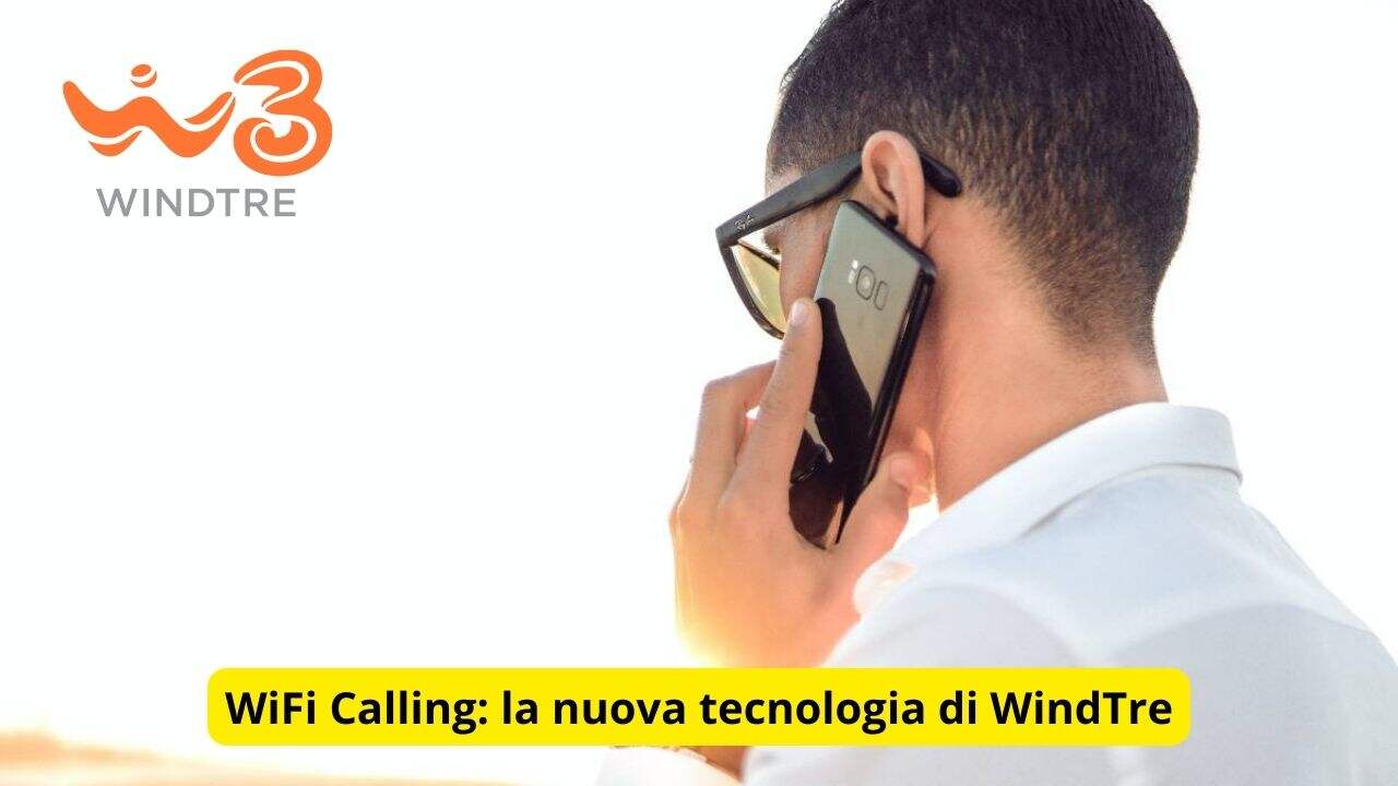 WiFi Calling la nuova tecnologia