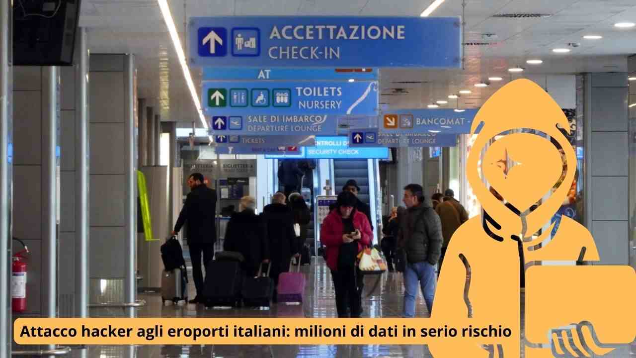 Attacco hacker agli aeroporti italiani