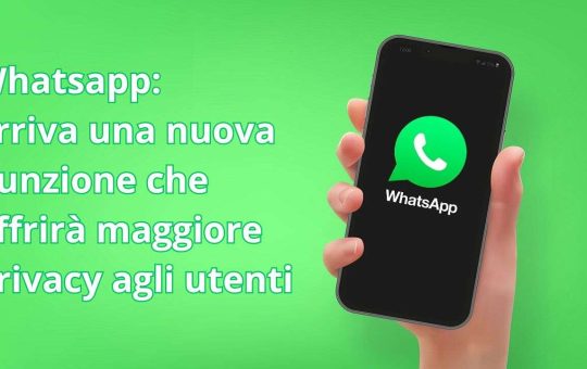 Whatsapp arriva una nuova funzione