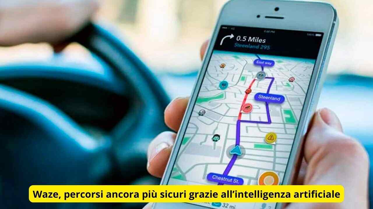 Waze, percorsi ancora più sicuri