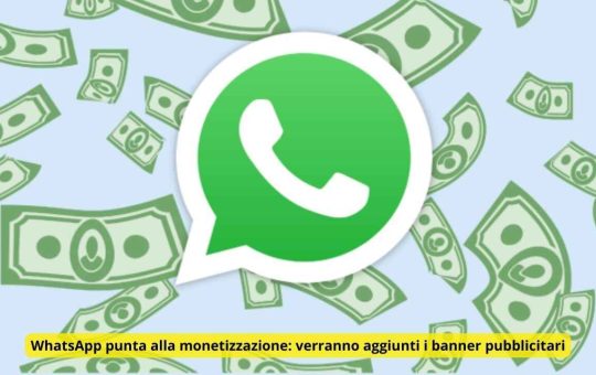 WhatsApp punta alla monetizzazione