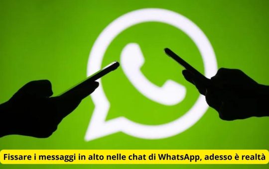 Fissare i messaggi in alto nelle chat di WhatsApp non è più un idillio