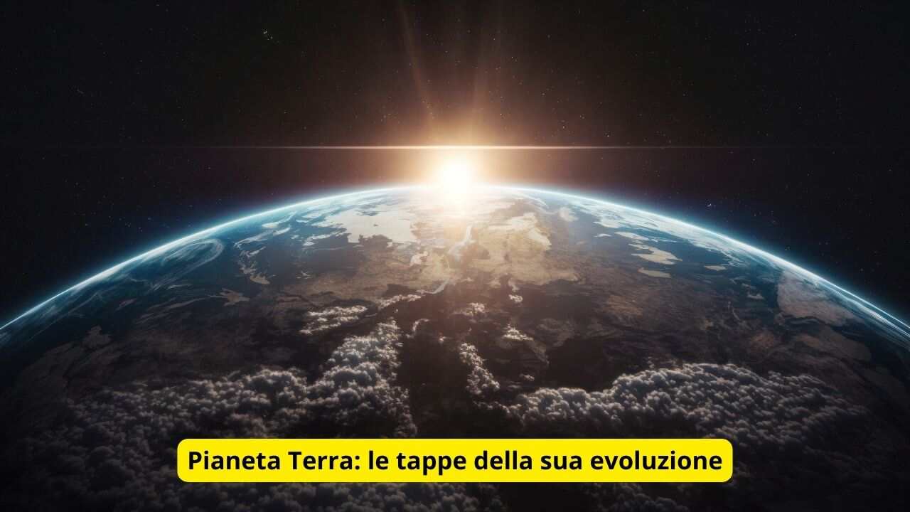 Pianeta Terra le tappe della sua formazione