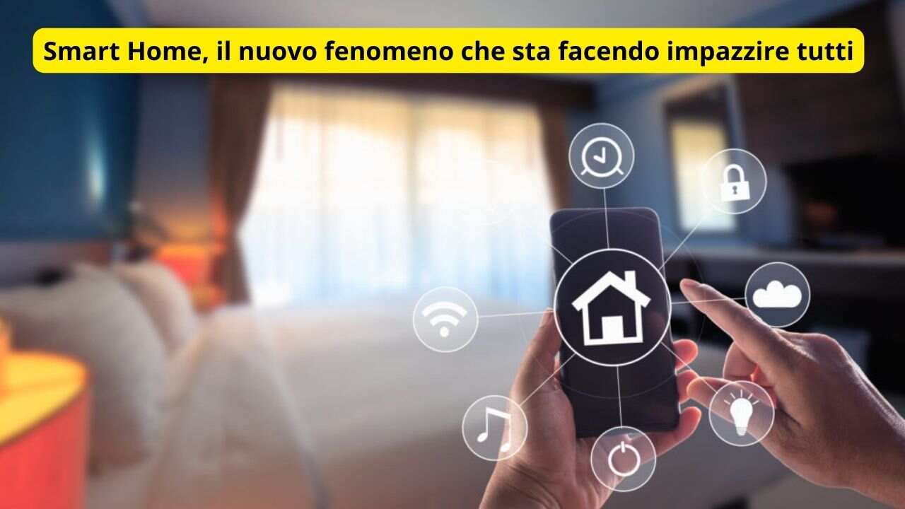 Smart Home, il nuovo fenomeno