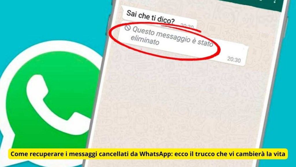 WhatsApp: se da una chat cancellano i messaggi sai come recuperarli