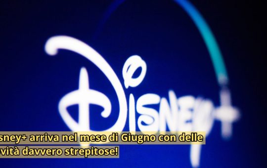 disney+ giugno - depositphotos - ipaddisti